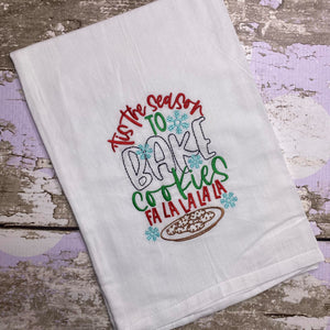 Tis the Season to Bake Embroidered Kitchen Towel - Waffle Weave Towel - Flour Sack Towel