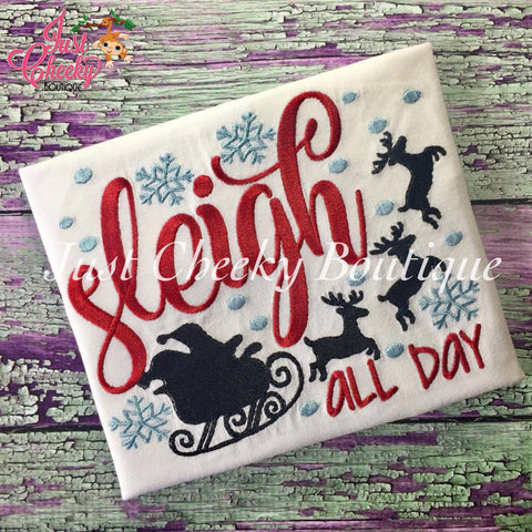 Sleigh All Day Embroidered Shirt - Christmas Shirt - Girls Christmas Shirt - Boys Christmas Shirt - Kids Christmas Shirt - Santa's Sleigh